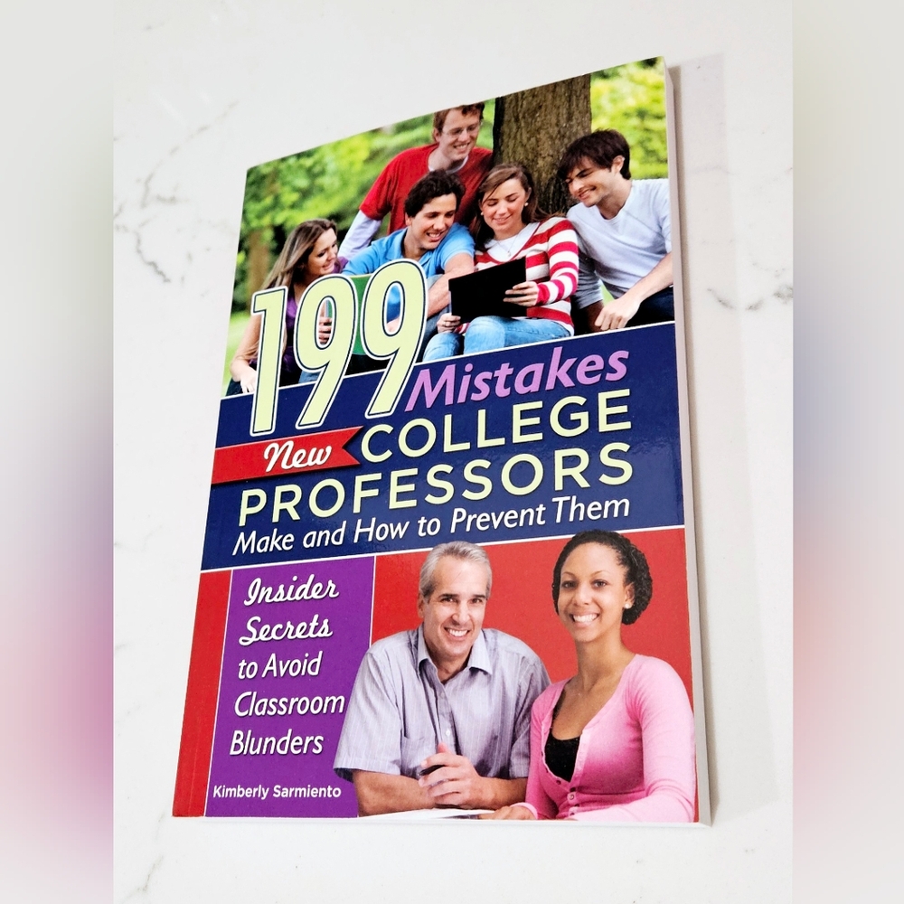 BOGO 199 Mistakes New College Professors Make and How to Prevent Them Book